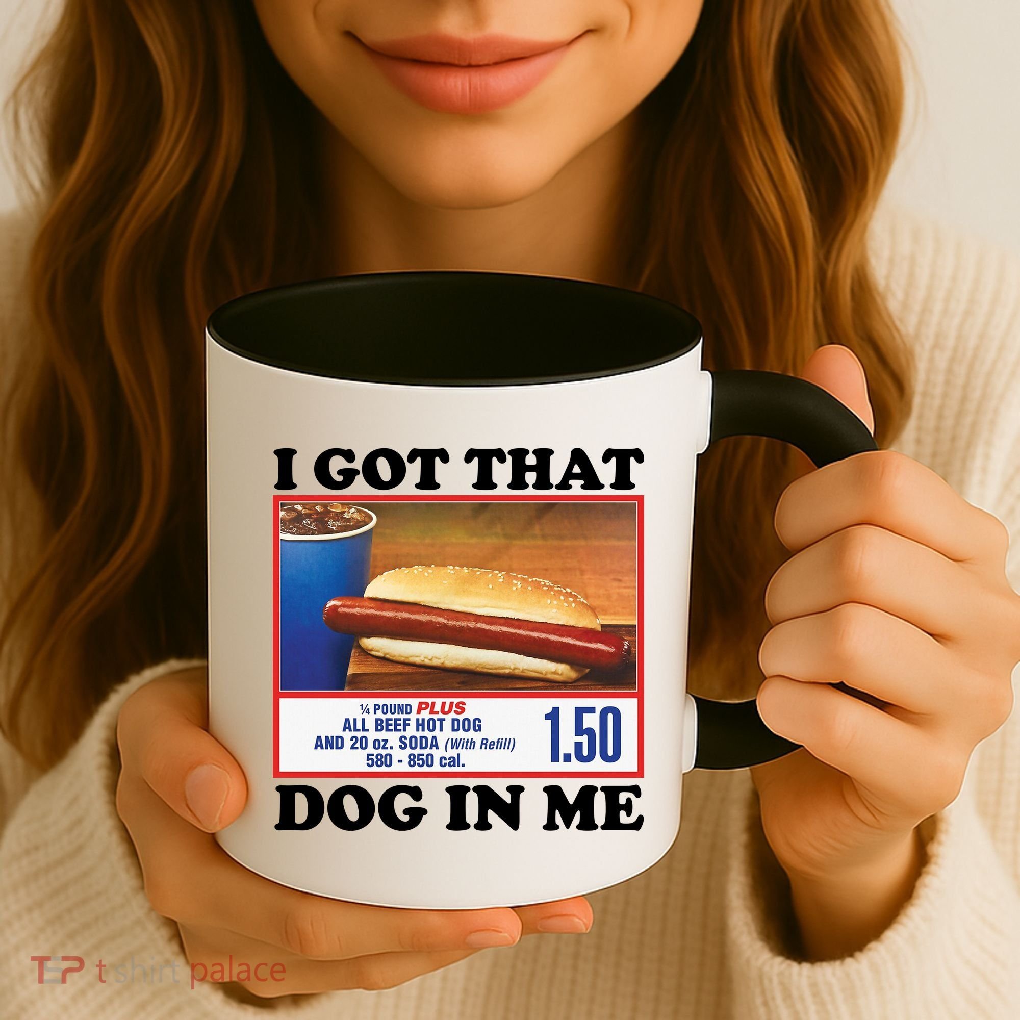 I Got That Dog In Me Costco Coffee Mug