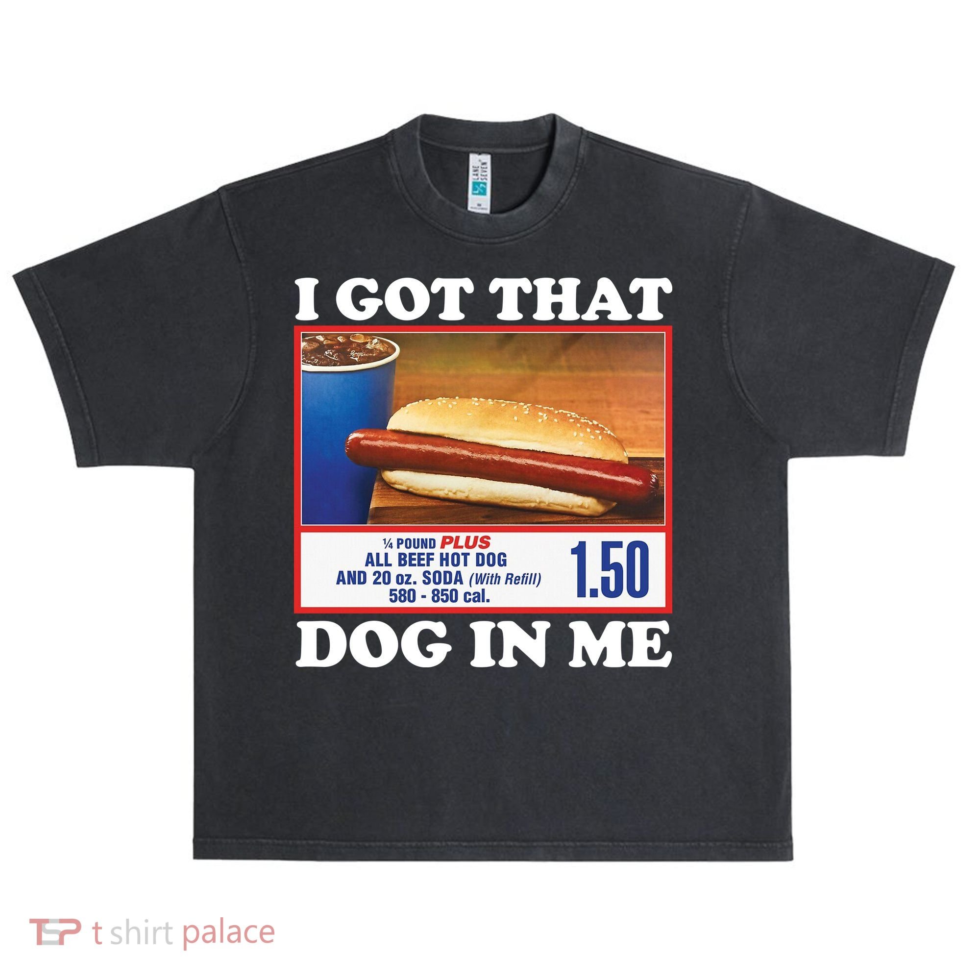 I Got That Dog In Me Costco Urban Oversized Heavyweight T-Shirt