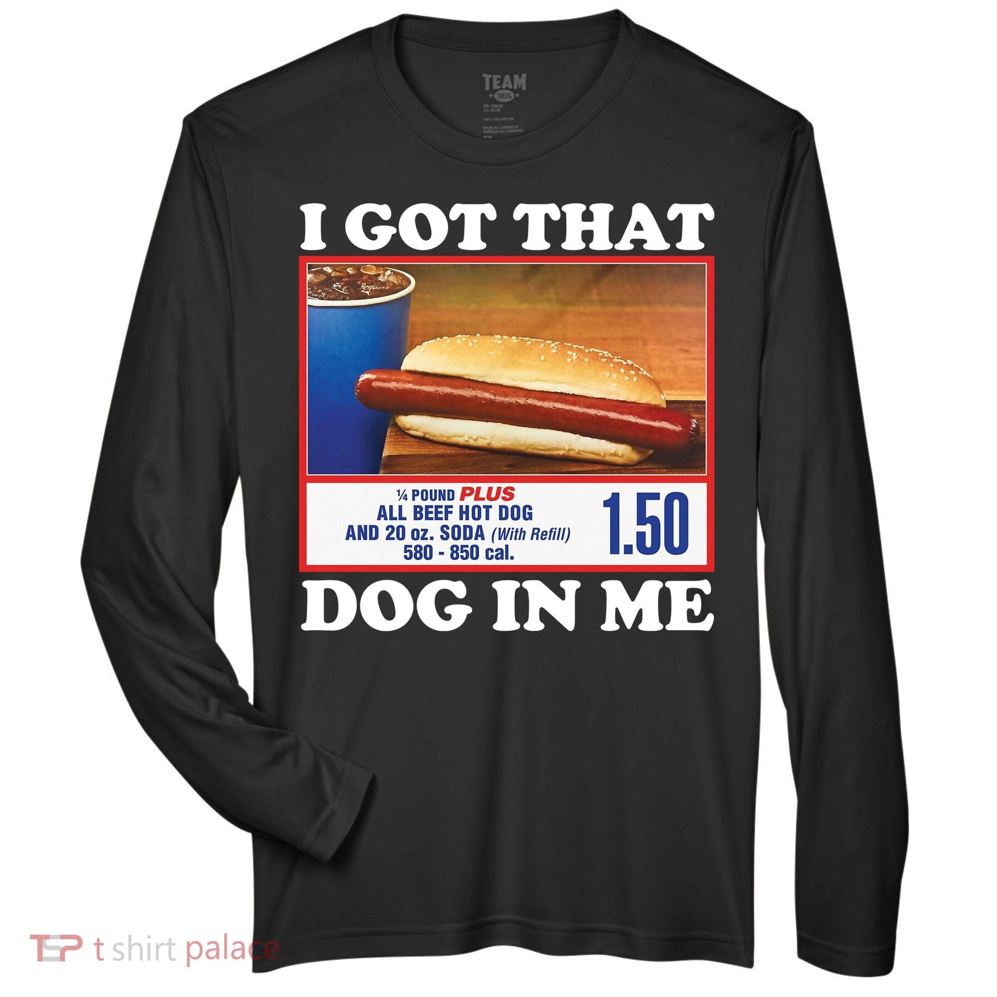 I Got That Dog In Me Costco Zone Performance Long-Sleeve T-Shirt