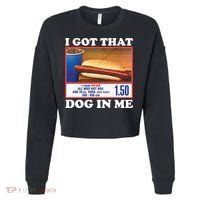 I Got That Dog In Me Costco Cropped Pullover Crew thumb 0