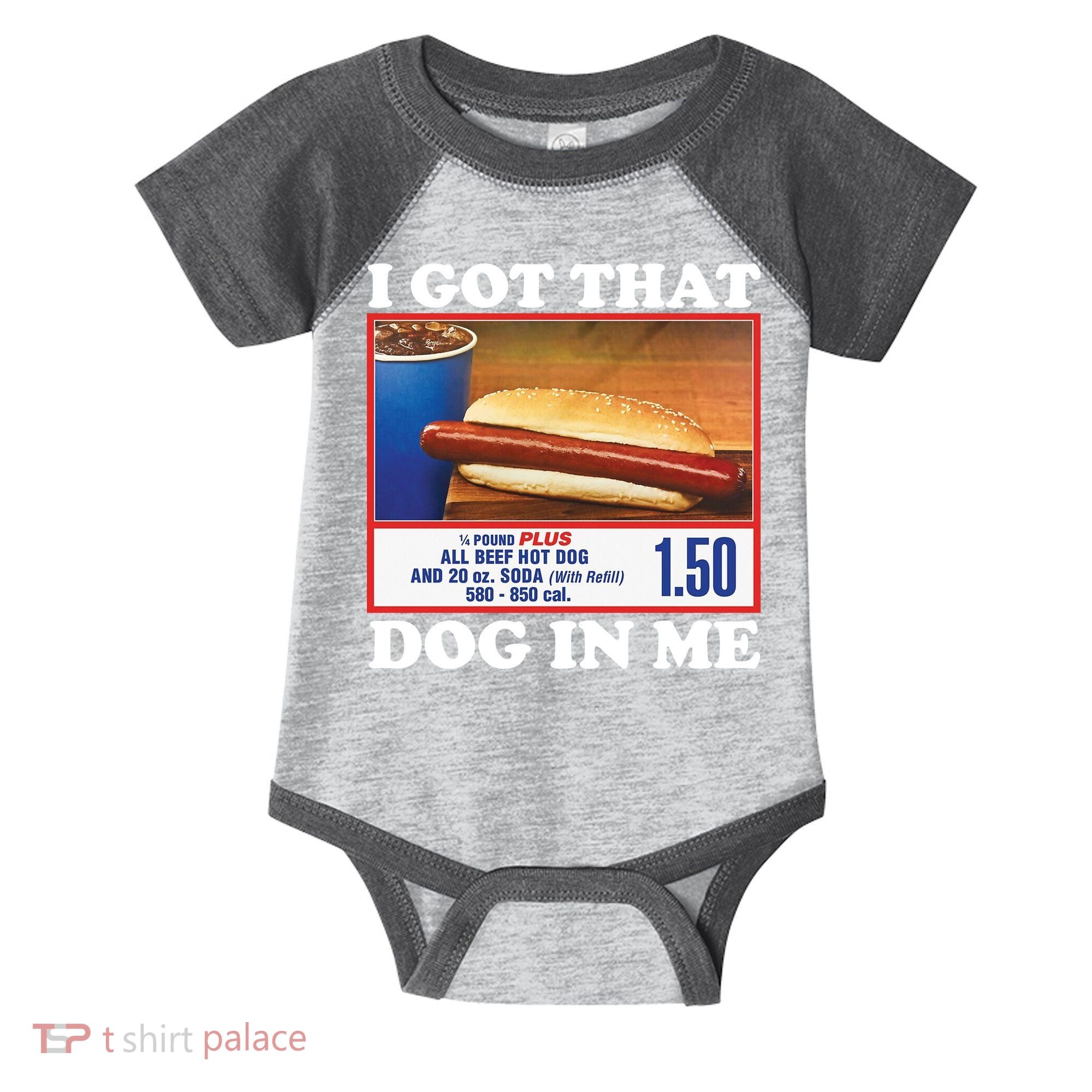 I Got That Dog In Me Costco Infant Baby Jersey Bodysuit