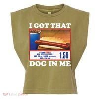I Got That Dog In Me Costco Garment-Dyed Women's Muscle Tee thumb 0