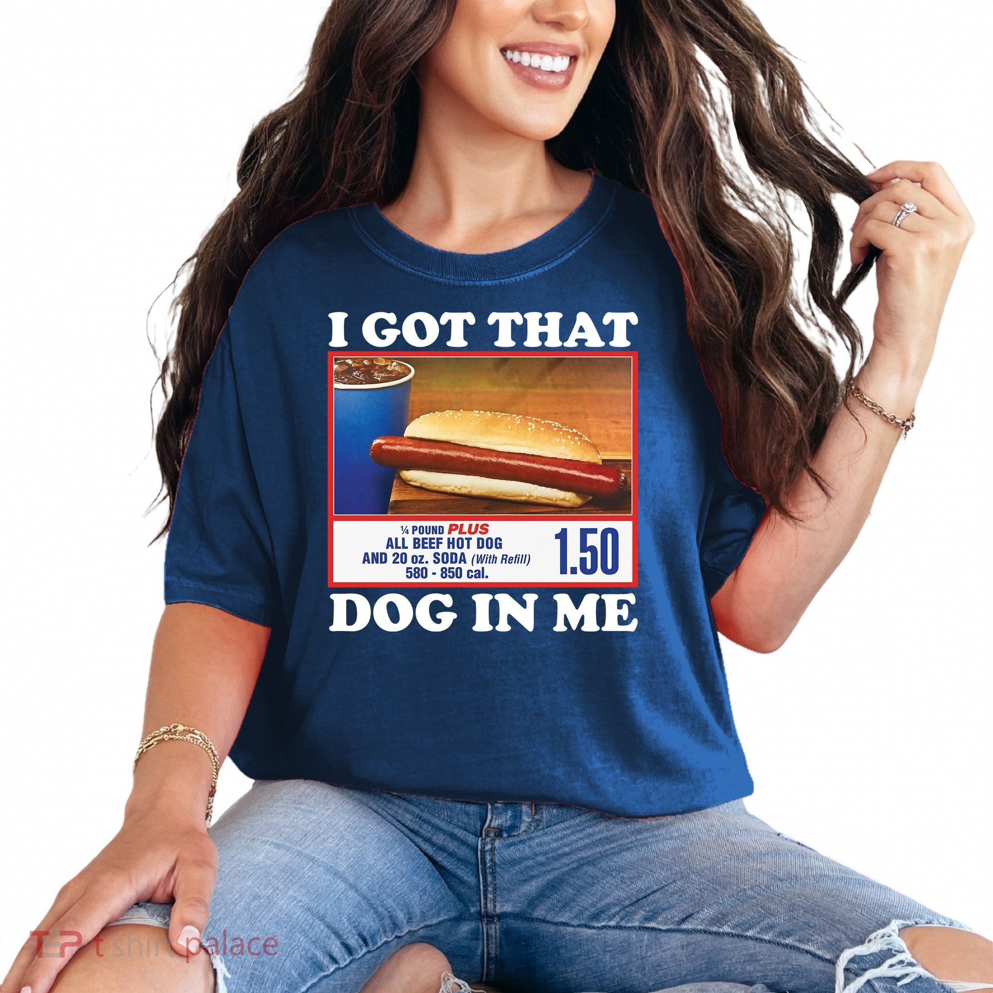 I Got That Dog In Me Costco Comfort Colors T-Shirt