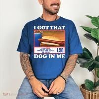 I Got That Dog In Me Costco Comfort Colors T-Shirt thumb 3