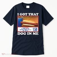 I Got That Dog In Me Costco Tall T-Shirt thumb 0