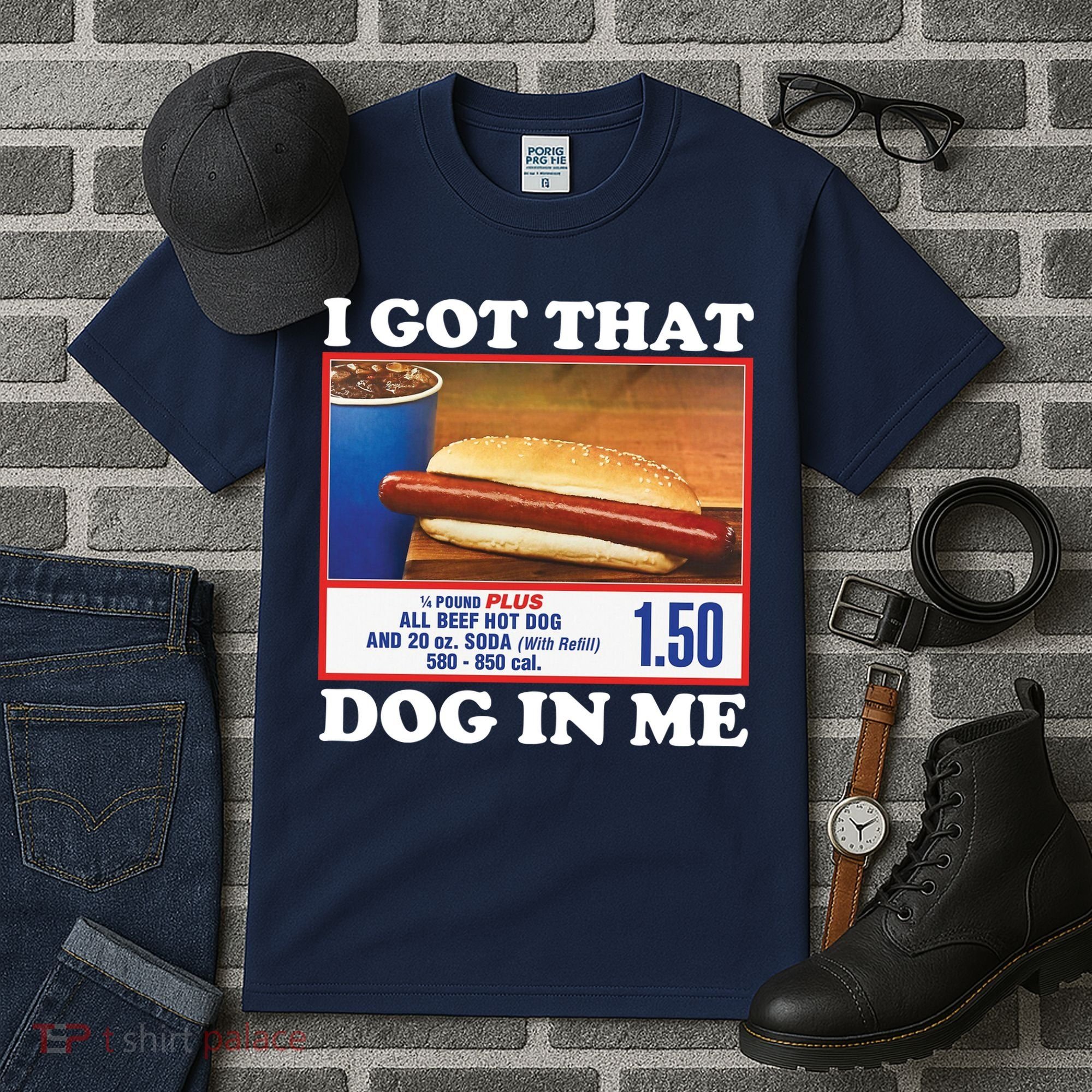 I Got That Dog In Me Costco Tall T-Shirt