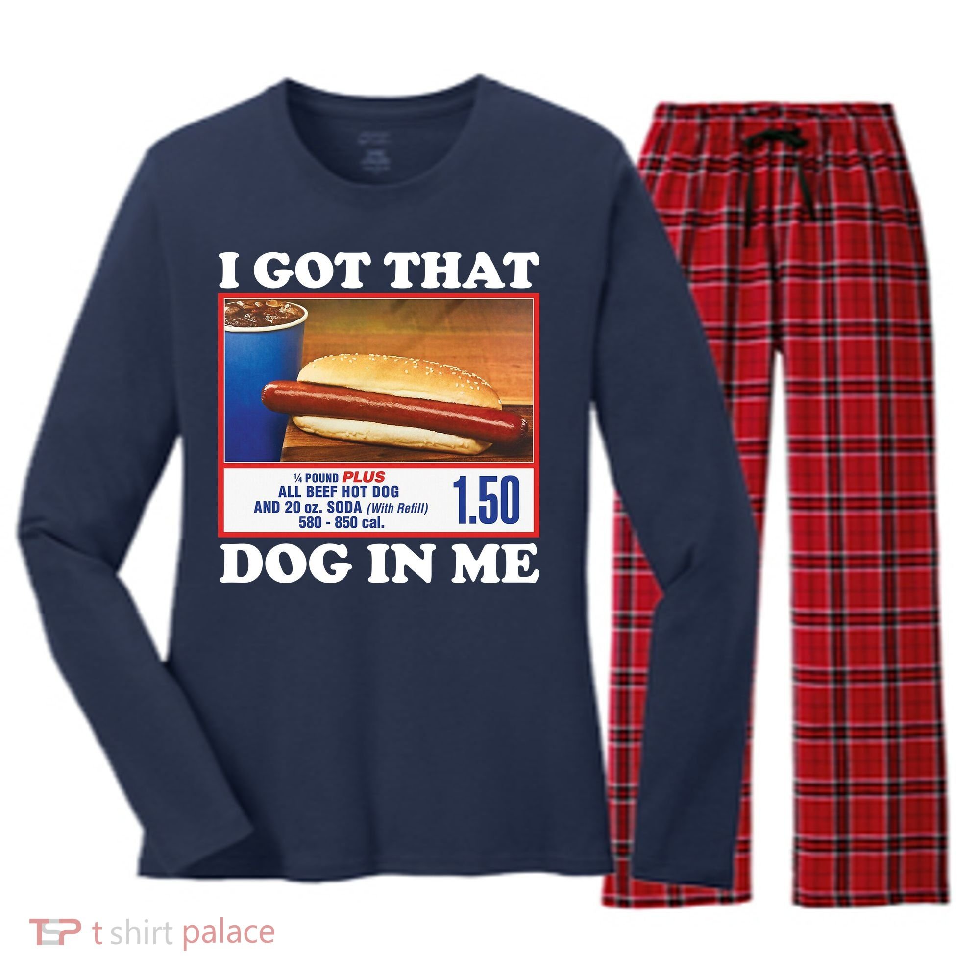 I Got That Dog In Me Costco Women's Long Sleeve Flannel Pajama Set 