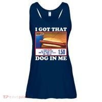 I Got That Dog In Me Costco Ladies Essential Flowy Tank thumb 0