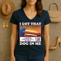 I Got That Dog In Me Costco Women's V-Neck T-Shirt thumb 3