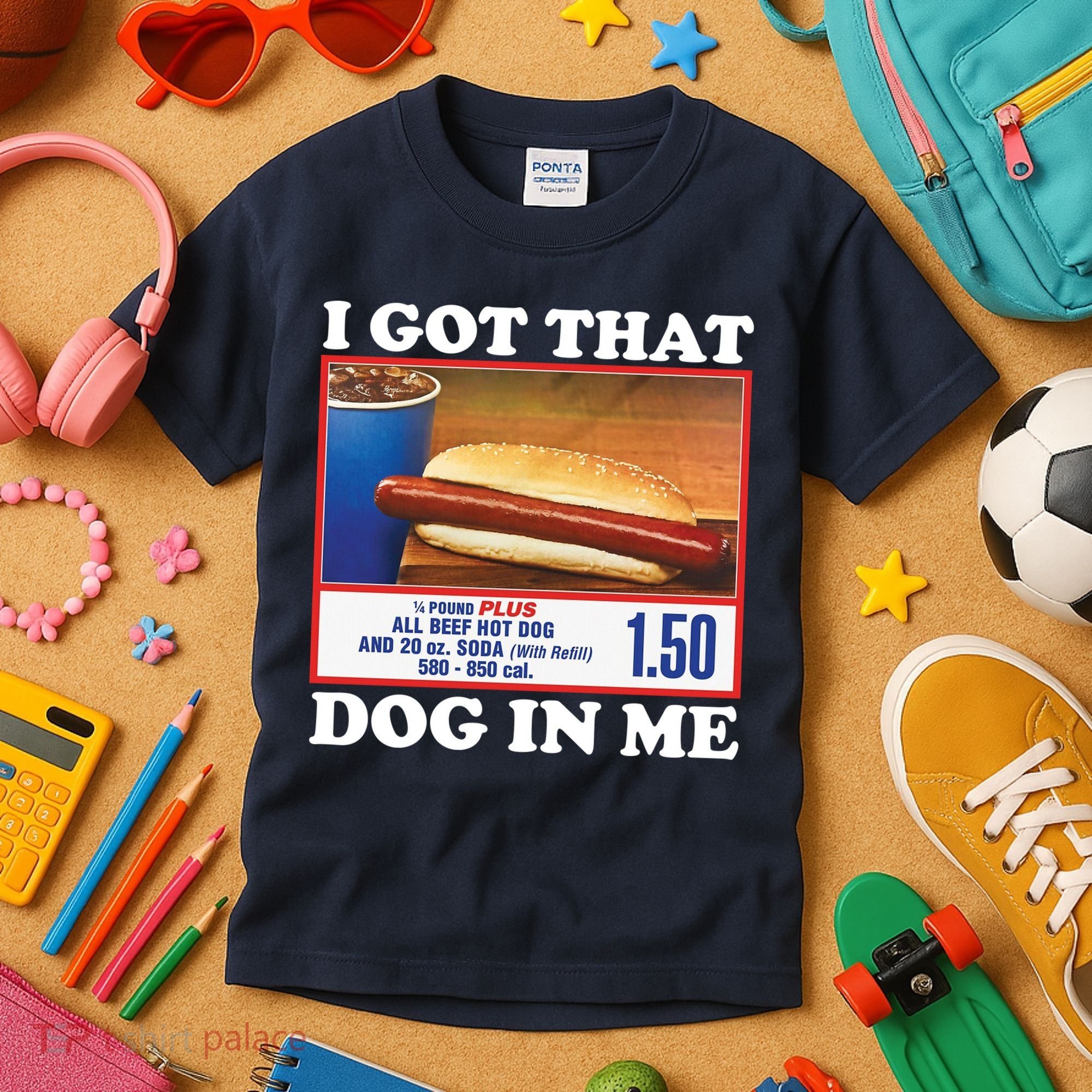 I Got That Dog In Me Costco Kids T-Shirt