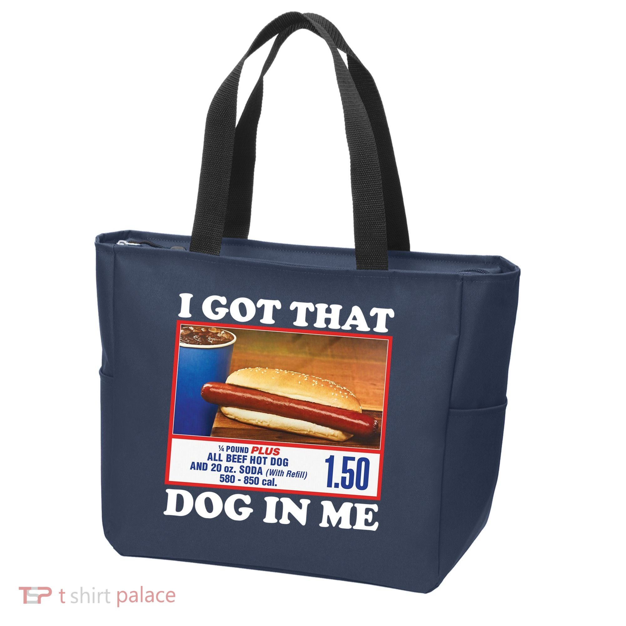I Got That Dog In Me Costco Tote Bag