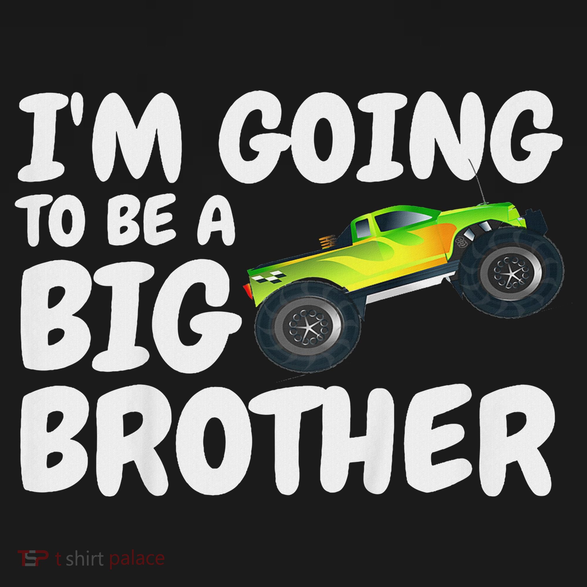 I'm Going To Be A Big Brother Announcement Monster Truck Car Bucket Hat