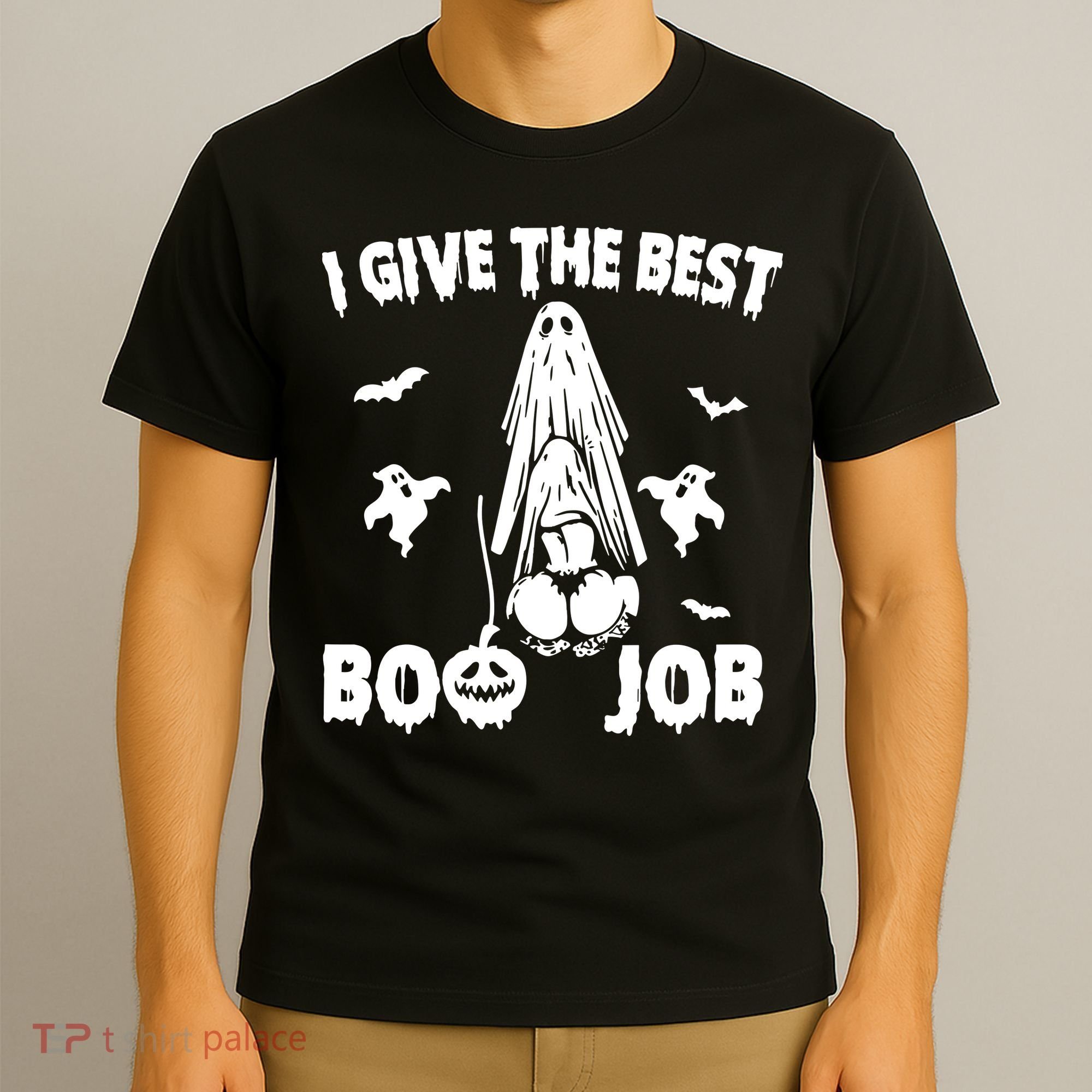 I Give The Best Boo Job Funny Joke Halloween Inappropriate T-Shirt
