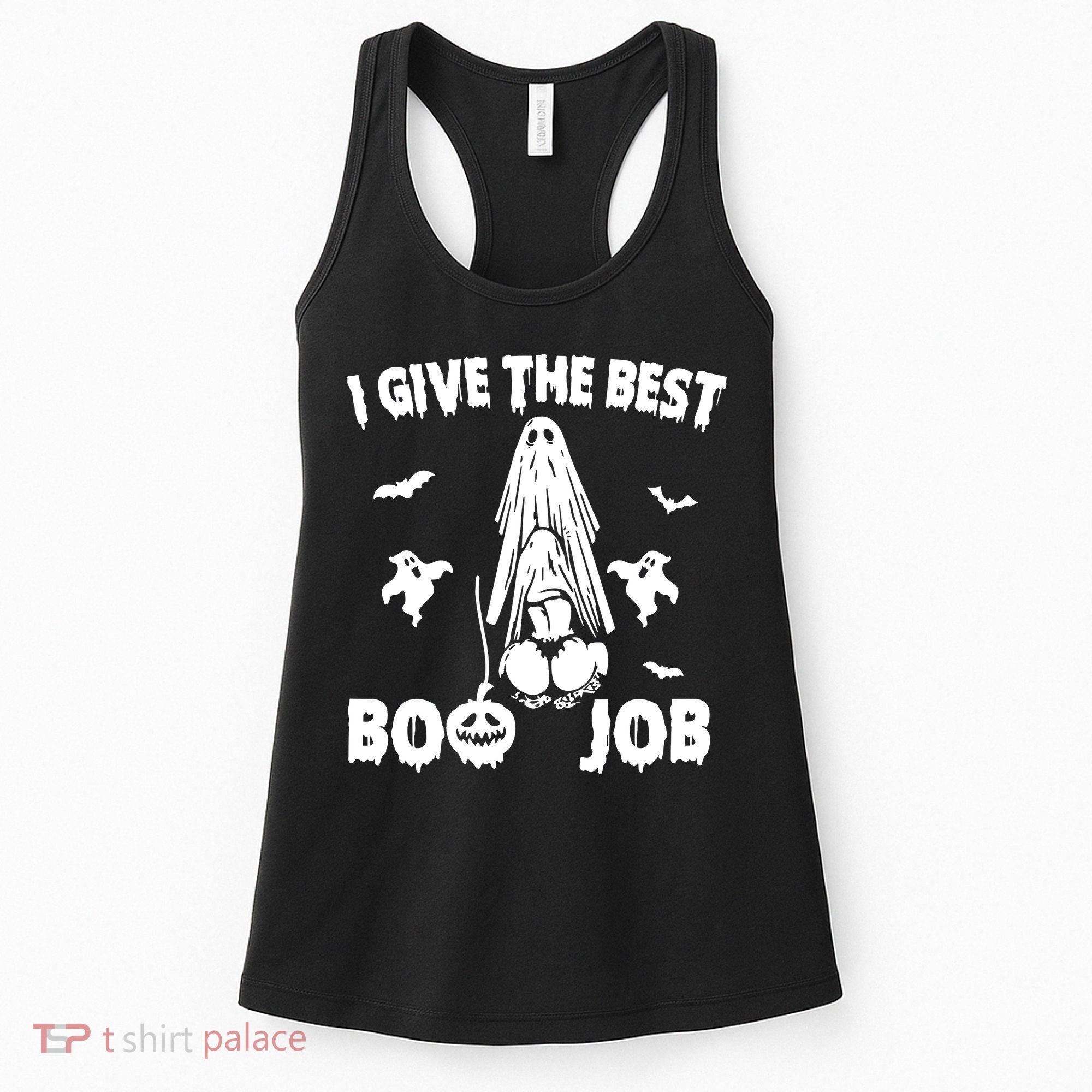 I Give The Best Boo Job Funny Joke Halloween Inappropriate Women's Tank Top