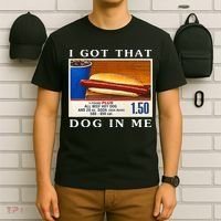 I Got That Dog In Me Funny Hot Dogs Combo   T-Shirt thumb 6