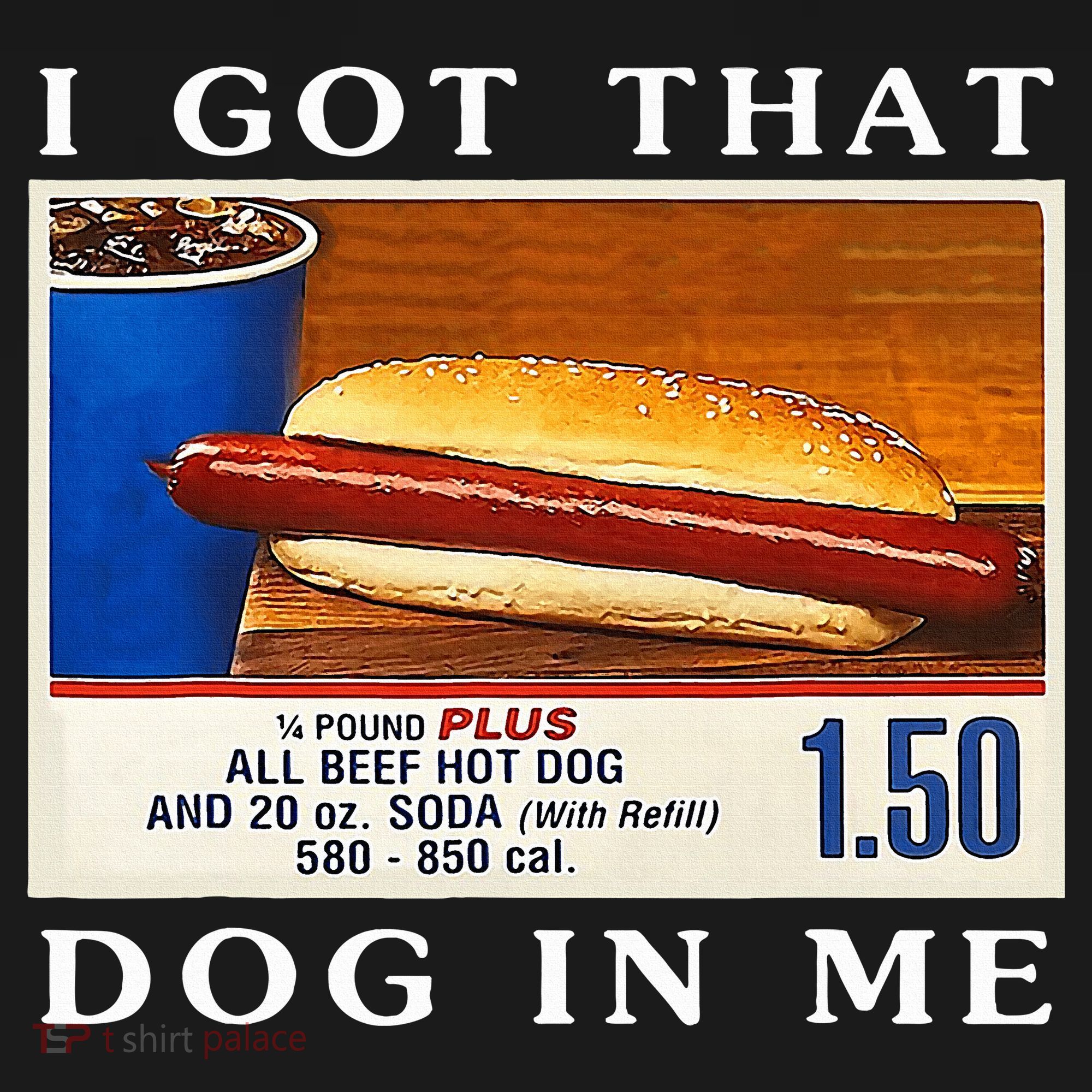I Got That Dog In Me Funny Hot Dogs Combo   Mousepad