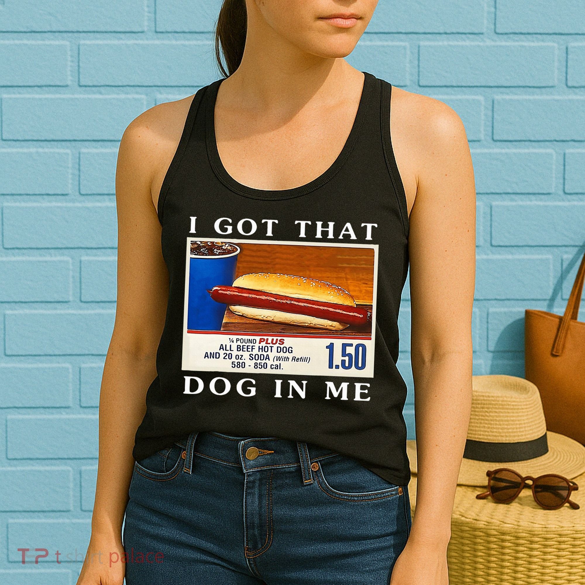 I Got That Dog In Me Funny Hot Dogs Combo   Women's Tank Top