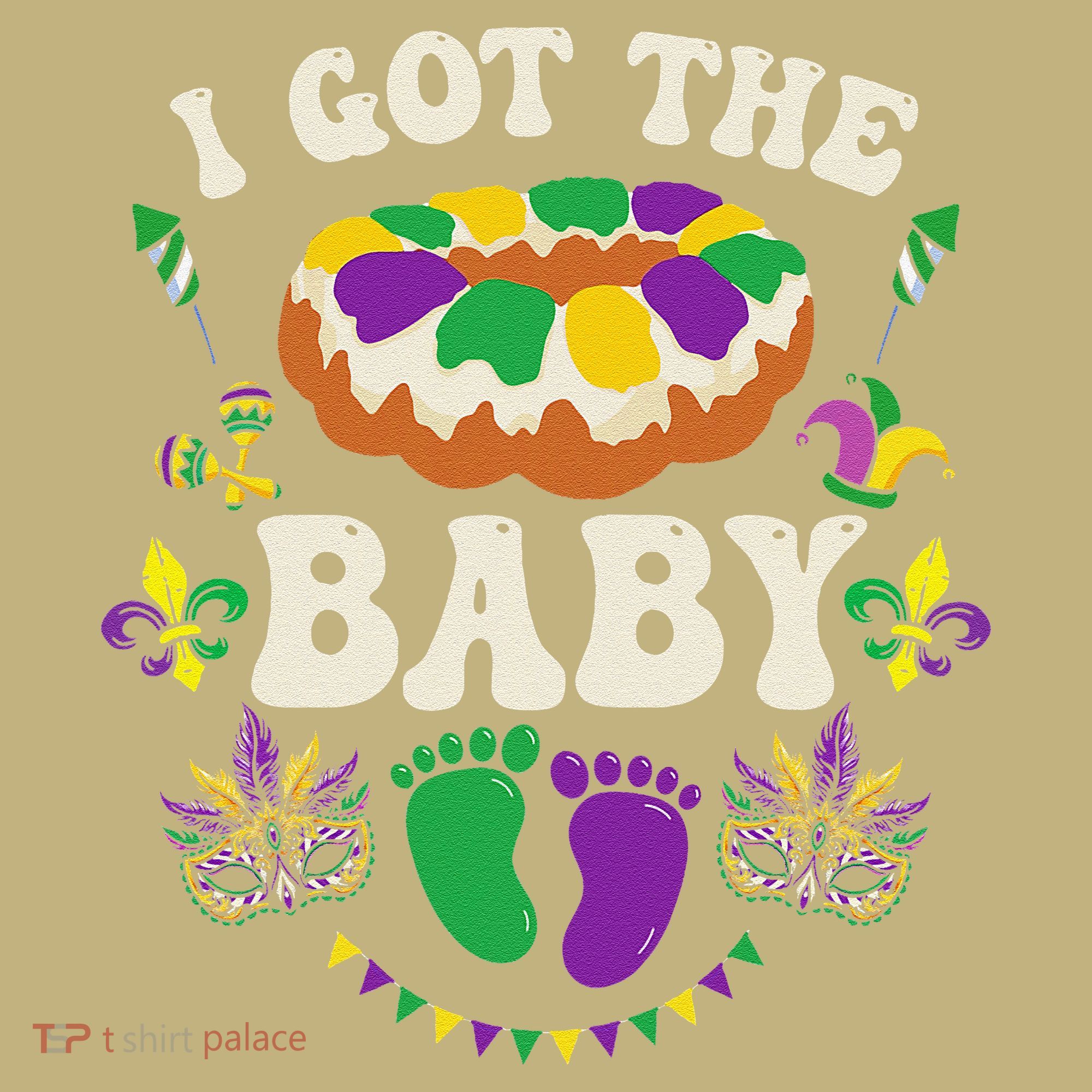 I Got The Baby Pregnancy Announcet Funny Mardi Gras Hoodie