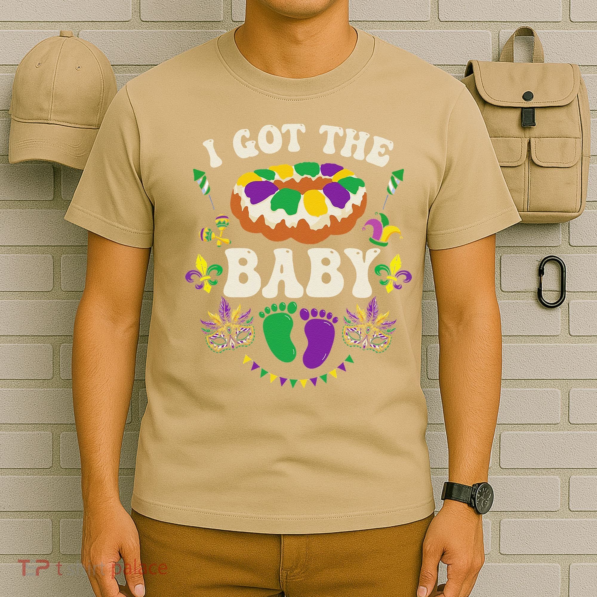 I Got The Baby Pregnancy Announcet Funny Mardi Gras T-Shirt