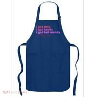 I Got Time I Got Hands I Got Bail Money So Try Me...Apparel Apron thumb 0