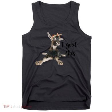 I Goat This Bandana Goat Tank Top