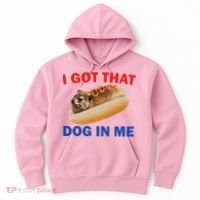 I Got That Dog In Me Hyrax Dank Hoodie thumb 0