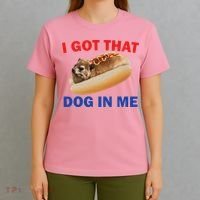 I Got That Dog In Me Hyrax Dank T-Shirt thumb 4