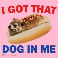 I Got That Dog In Me Hyrax Dank T-Shirt thumb 7