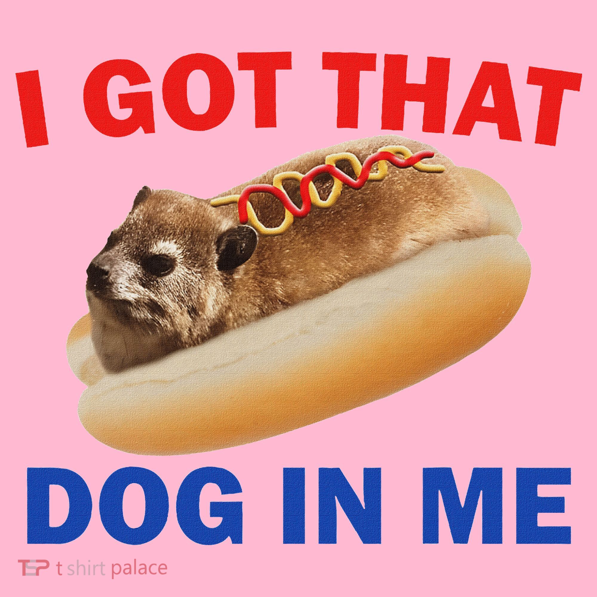 I Got That Dog In Me Hyrax Dank Baby Bodysuit