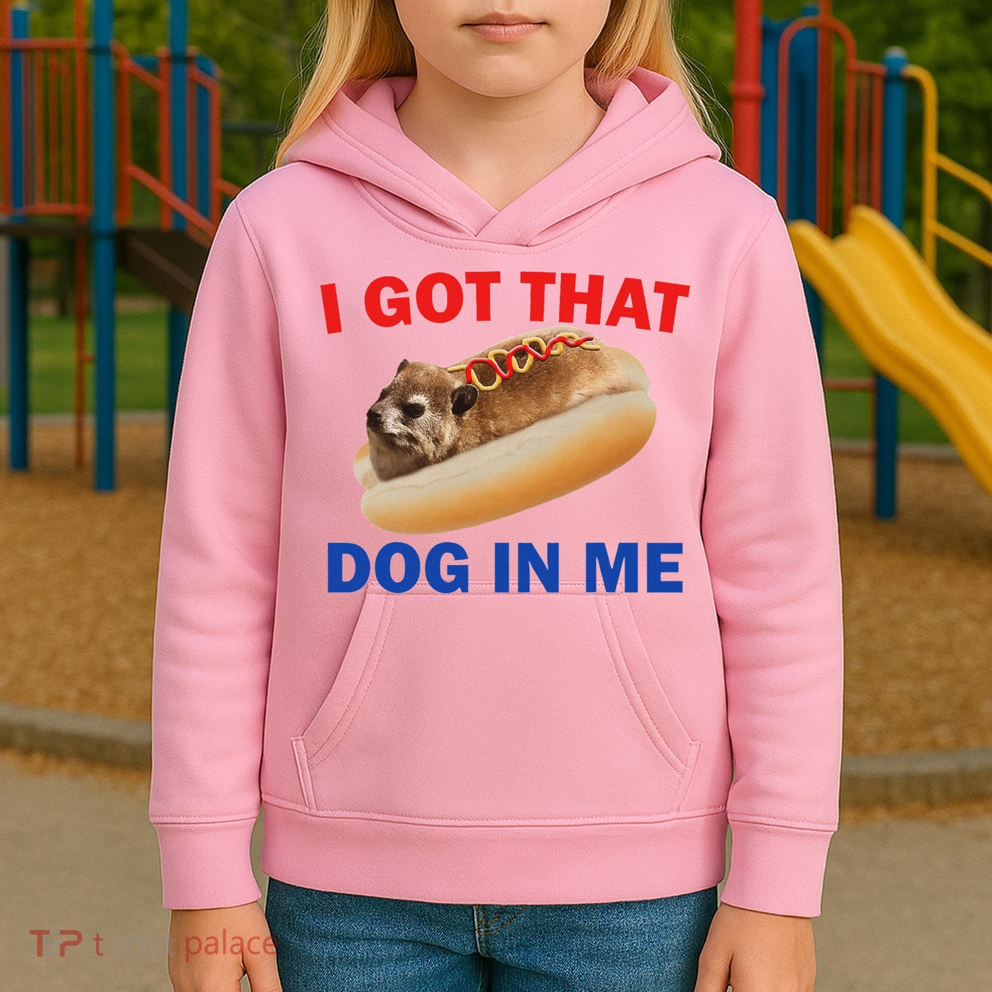 I Got That Dog In Me Hyrax Dank Kids Hoodie