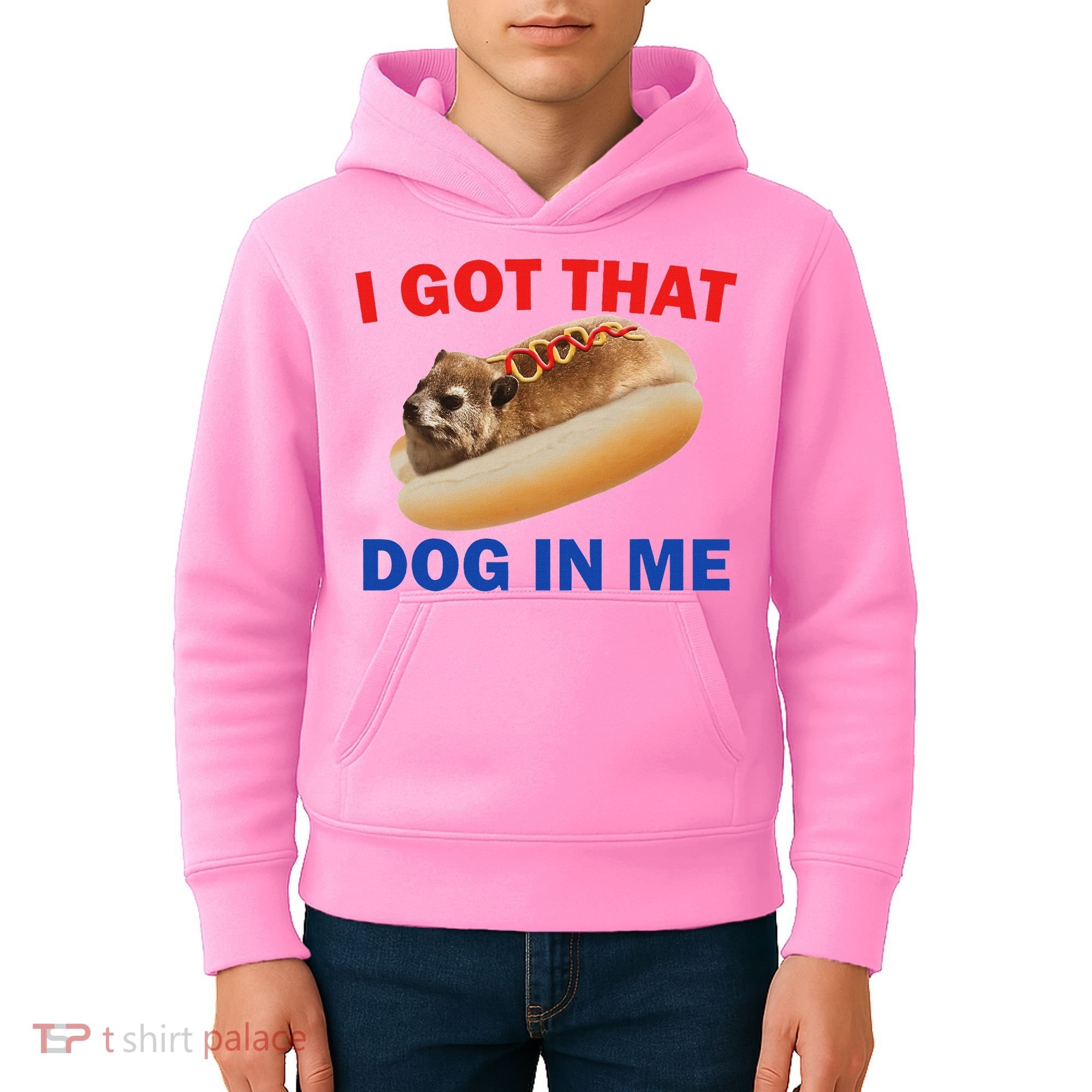 I Got That Dog In Me Hyrax Dank Kids Hoodie