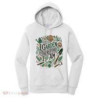 I Garden Therefore I Am Women's Hoodie thumb 0