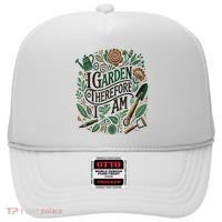 I Garden Therefore I Am Hat thumb 0