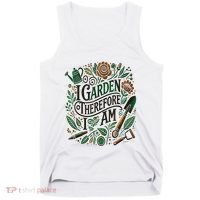 I Garden Therefore I Am Tank Top thumb 0