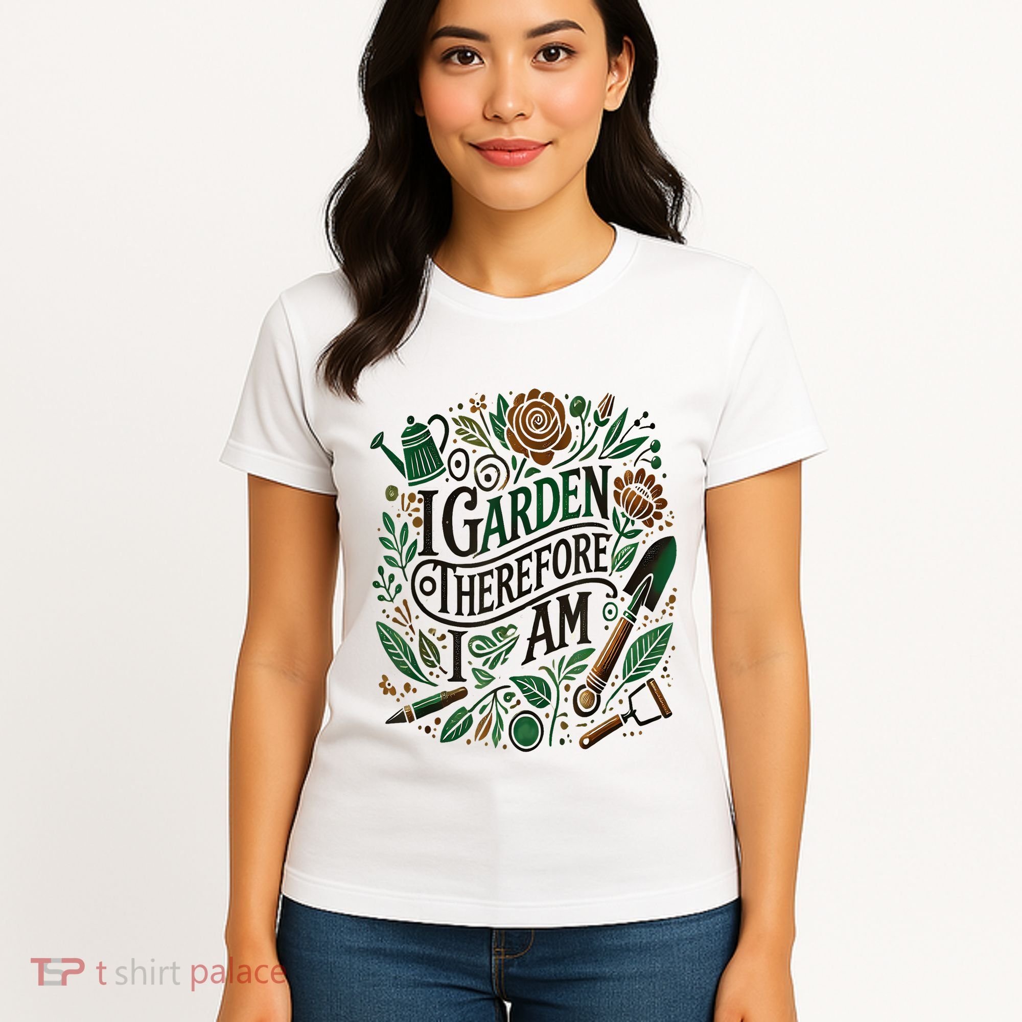 I Garden Therefore I Am Women's T-Shirt