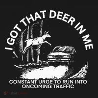 I Got That Deer In Me Funny Run Into Oncoming Traffic Visor thumb 3