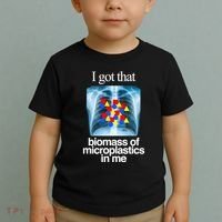 I Got That Biomass Of Microplastics In Me Toddler T-Shirt thumb 2