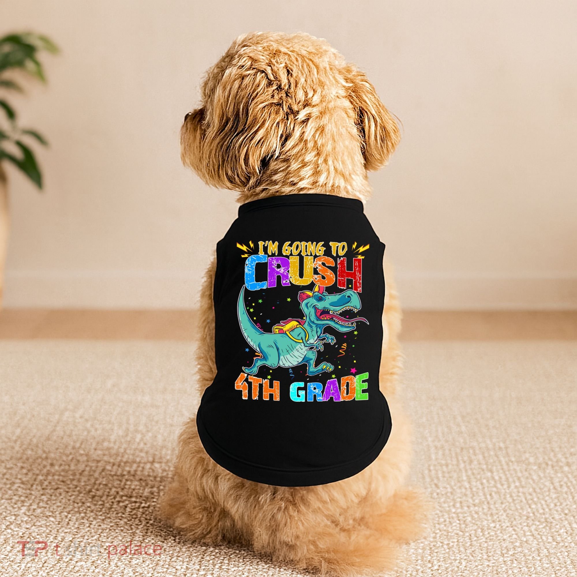 Im Going To Crush 4th Grade Back To School Gift Doggie Tank