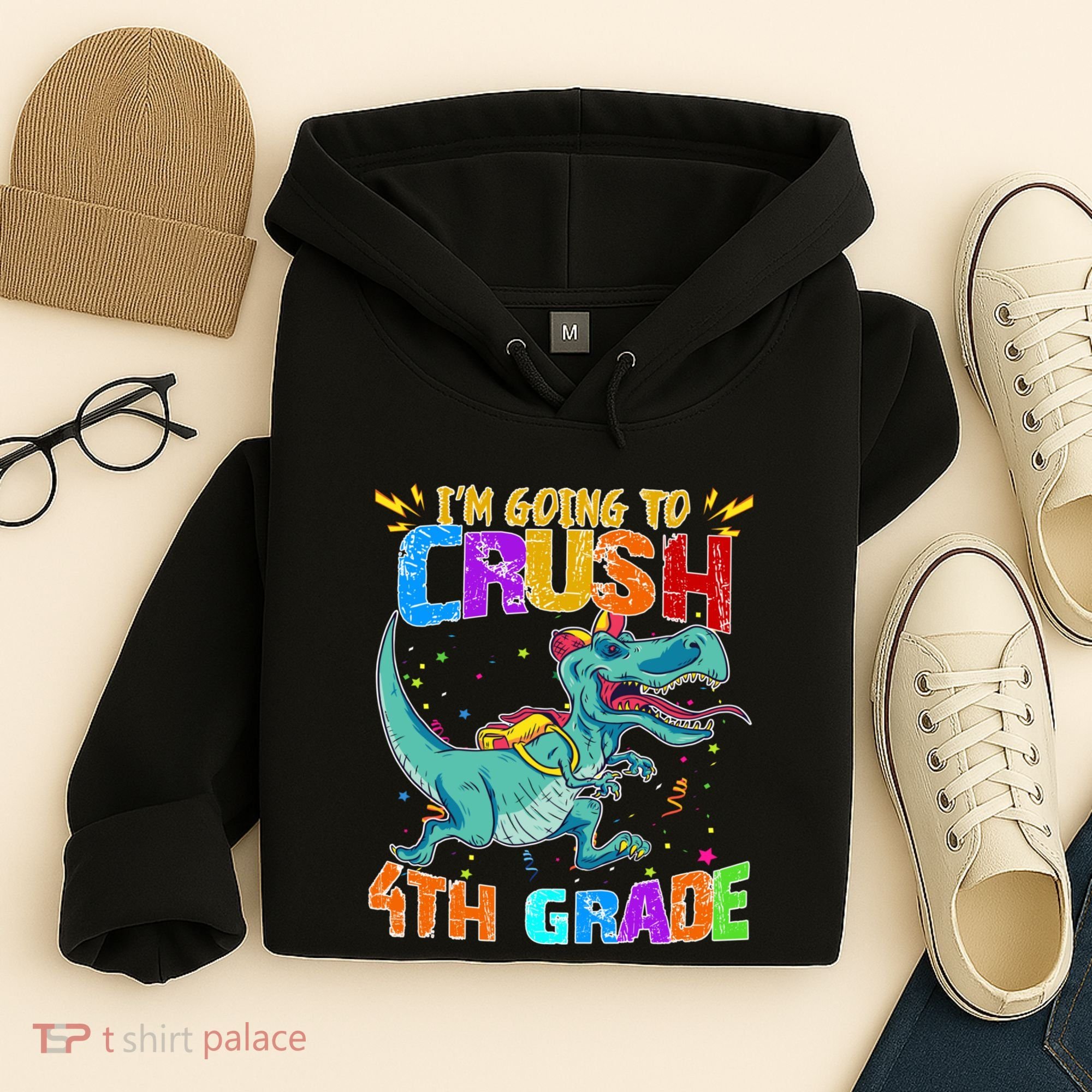 Im Going To Crush 4th Grade Back To School Gift Hoodie