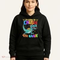 Im Going To Crush 4th Grade Back To School Gift Hoodie thumb 5