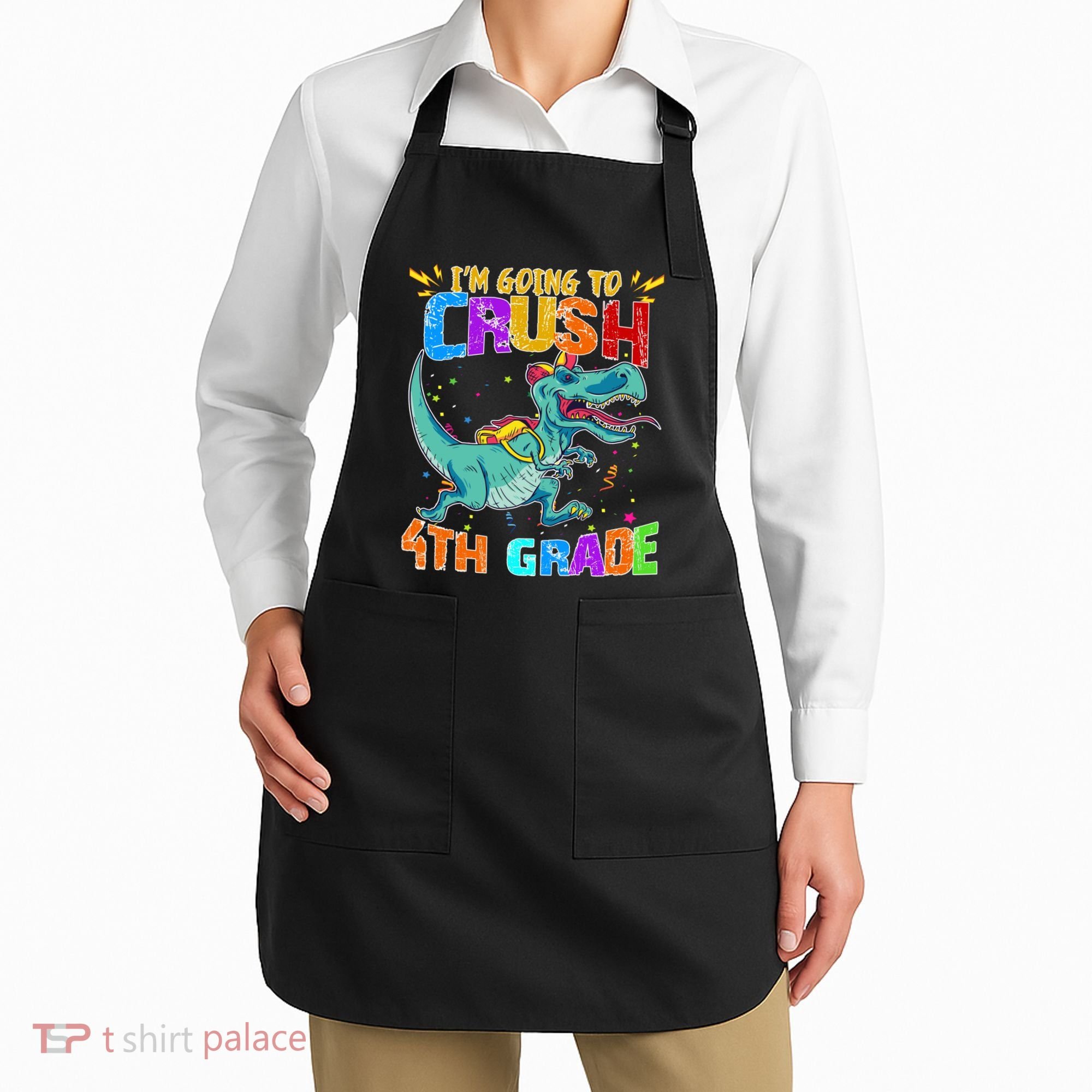 Im Going To Crush 4th Grade Back To School Gift Apron