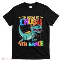 Im Going To Crush 4th Grade Back To School Gift T-Shirt thumb 0