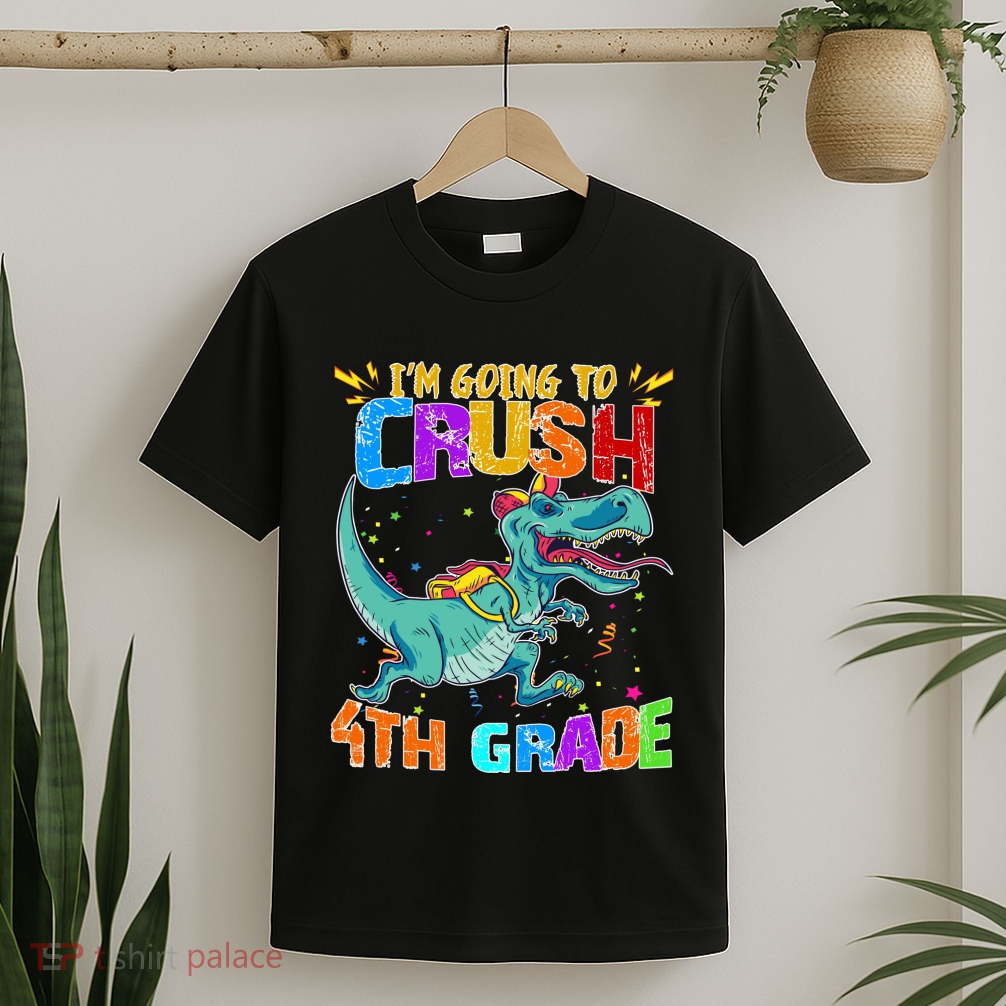 Im Going To Crush 4th Grade Back To School Gift T-Shirt