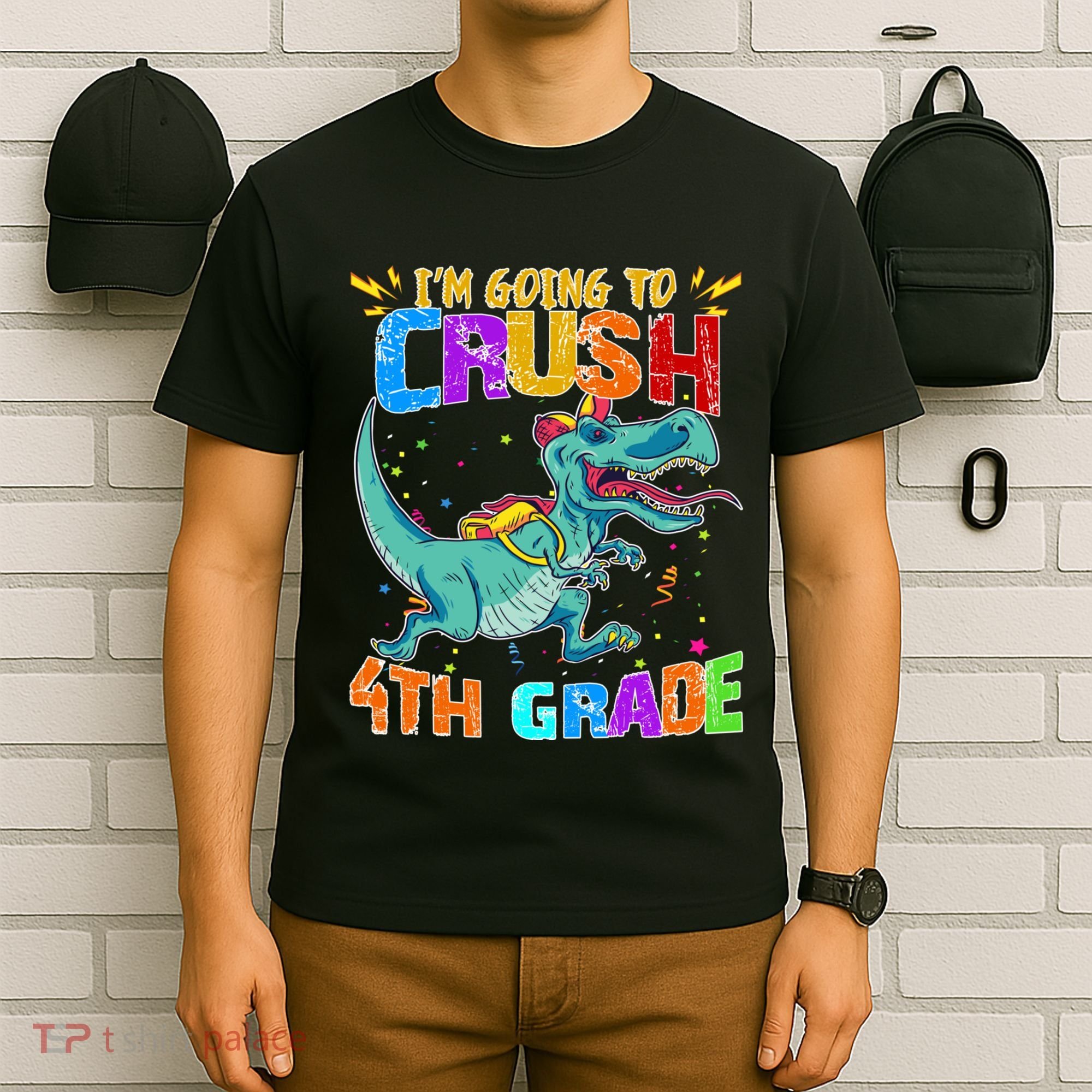 Im Going To Crush 4th Grade Back To School Gift T-Shirt