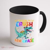 Im Going To Crush 4th Grade Back To School Gift Coffee Mug thumb 1