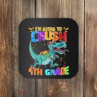 Im Going To Crush 4th Grade Back To School Gift Coaster thumb 0