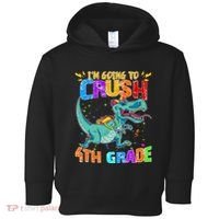 Im Going To Crush 4th Grade Back To School Gift Toddler Hoodie thumb 0
