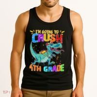 Im Going To Crush 4th Grade Back To School Gift Tank Top thumb 3