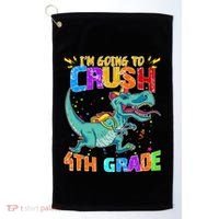 Im Going To Crush 4th Grade Back To School Gift Golf Towel thumb 0