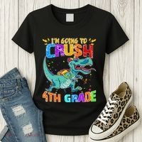 Im Going To Crush 4th Grade Back To School Gift Women's T-Shirt thumb 3